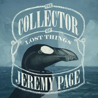 The Collector of Lost Things Audibook, by Jeremy Page