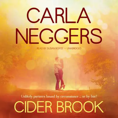 Cider Brook Audibook, by Carla Neggers
