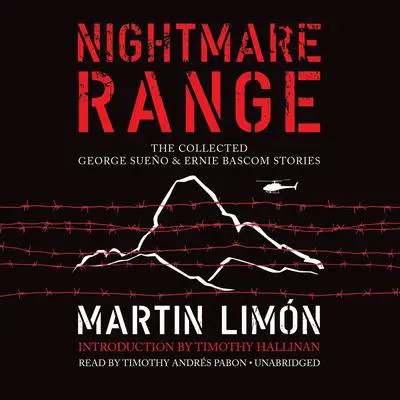 Nightmare Range: The Collected George Sueño & Ernie Bascom Stories Audibook, by Martin Limón