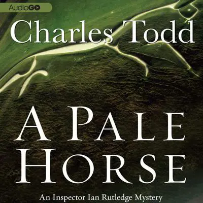 A Pale Horse Audibook, by Charles Todd