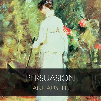 Persuasion Audibook, by Jane Austen