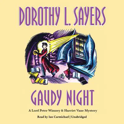 Gaudy Night Audibook, by Dorothy L. Sayers