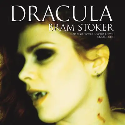 Dracula Audibook, by Bram Stoker