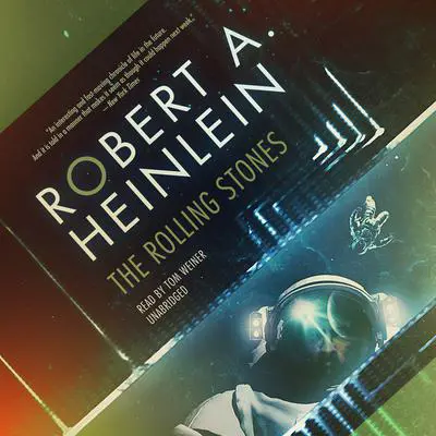 The Rolling Stones Audibook, by Robert A. Heinlein
