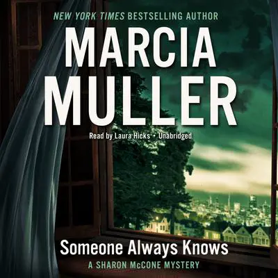 Someone Always Knows Audibook, by Marcia Muller