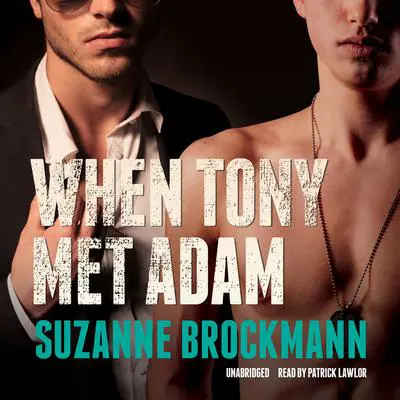 When Tony Met Adam Audibook, by Suzanne Brockmann