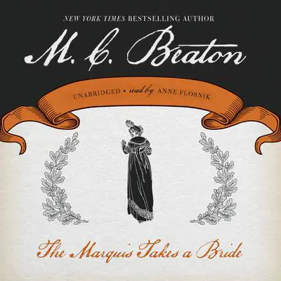 The Marquis Takes a Bride Audibook, by M. C. Beaton
