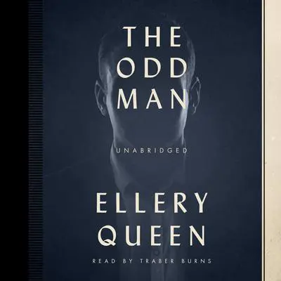 The Odd Man Audibook, by Ellery Queen