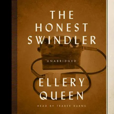 The Honest Swindler Audibook, by Ellery Queen