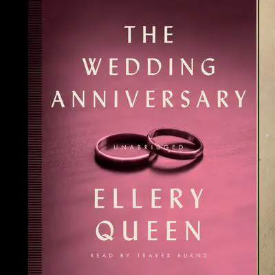 Wedding Anniversary Audibook, by Ellery Queen