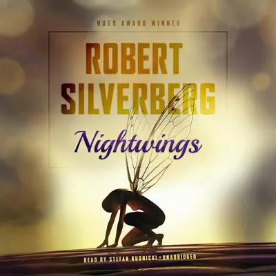 Nightwings Audibook, by Robert Silverberg