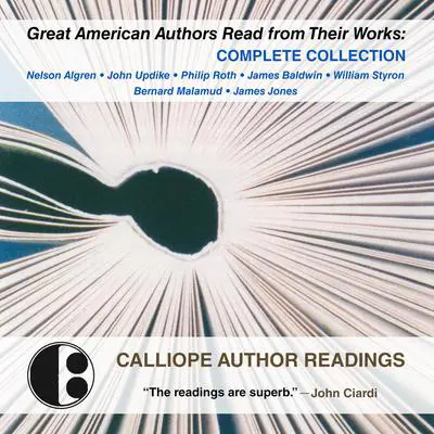 Great American Authors Read from Their Works: Complete Collection Audibook, by John Updike