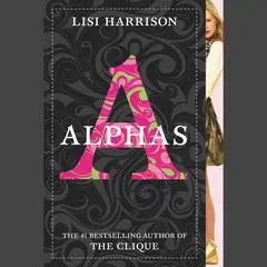 Alphas #1 Audibook, by Lisi Harrison