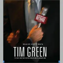 American Outrage Audibook, by Tim Green
