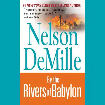 By the Rivers of Babylon Audibook, by Nelson DeMille