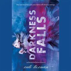 Darkness Falls Audibook, by Cate Tiernan