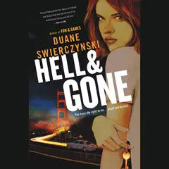 Hell and Gone Audibook, by Duane Swierczynski