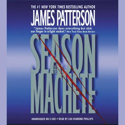 Season of the Machete Audibook, by James Patterson