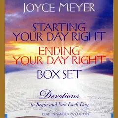 Starting Your Day Right/Ending Your Day Right Box Set: Devotions to Begin and End Each Day Audibook, by Joyce Meyer