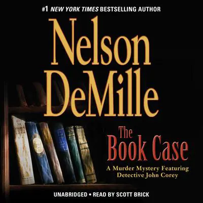 The Book Case: A Murder Mystery Featuring Detective John Corey Audibook, by Nelson DeMille