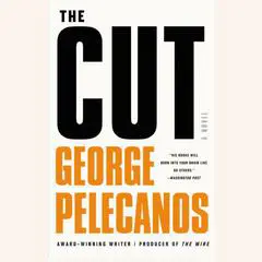 The Cut Audibook, by George Pelecanos