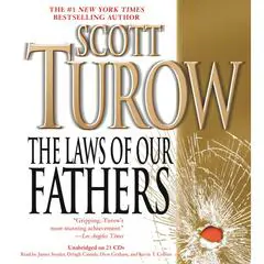 The Laws of Our Fathers Audibook, by Scott Turow