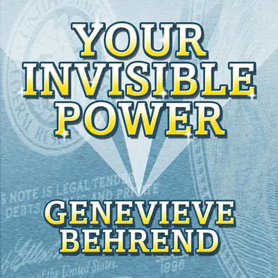 Your Invisible Power: Troward's Wisdom Shared By His One and Only Student Audibook, by Genevieve Behrend