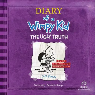 Diary of a Wimpy Kid: The Ugly Truth Audibook, by Jeff Kinney
