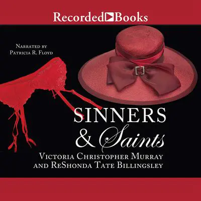 Sinners and Saints Audibook, by Victoria Christopher Murray