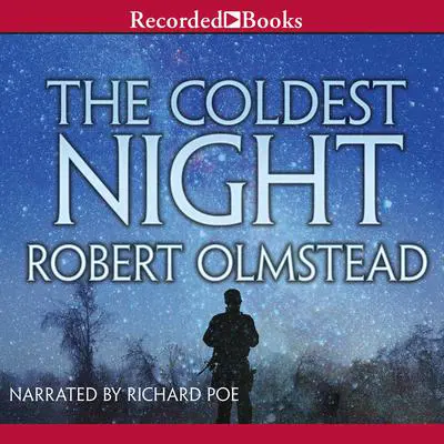The Coldest Night Audibook, by Robert Olmstead
