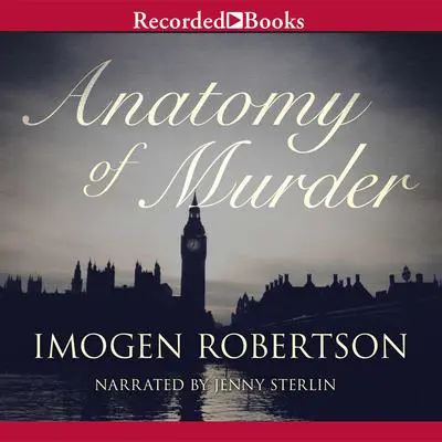 Anatomy of Murder Audibook, by Imogen Robertson