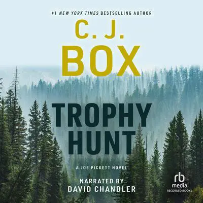 Trophy Hunt Audibook, by C. J. Box