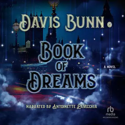 Book of Dreams Audibook, by T. Davis Bunn