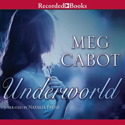 Underworld Audibook, by Meg Cabot
