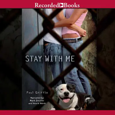 Stay With Me Audibook, by Paul Griffin