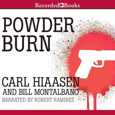 Powder Burn Audibook, by Carl Hiaasen