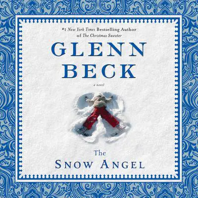The Snow Angel Audibook, by Glenn Beck