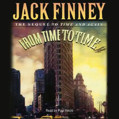 From Time to Time Audibook, by Jack Finney