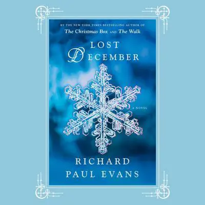 Lost December: A Novel Audibook, by Richard Paul Evans