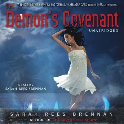The Demon's Covenant Audibook, by Sarah Rees Brennan