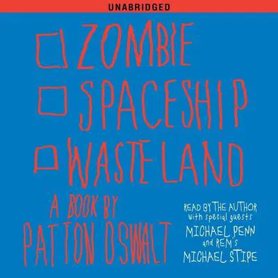 Zombie Spaceship Wasteland: A Book by Patton Oswalt Audibook, by Patton Oswalt