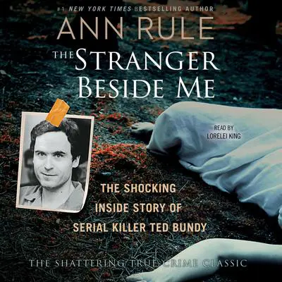 The Stranger Beside Me Audibook, by Ann Rule