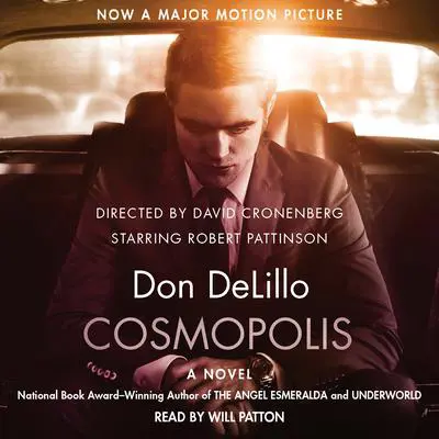 Cosmopolis: A  Novel Audibook, by Don DeLillo