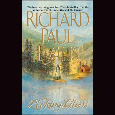The Looking Glass Audibook, by Richard Paul Evans