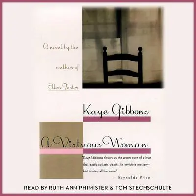 A Virtuous Woman Audibook, by Kaye Gibbons