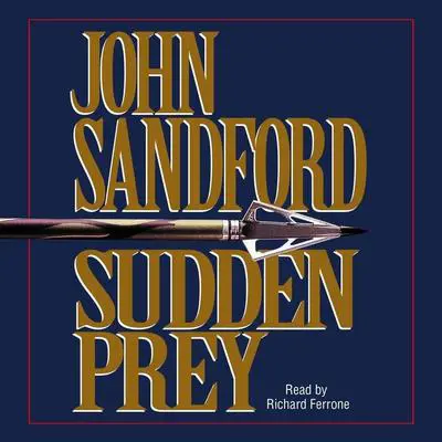 Sudden Prey Audibook, by John Sandford