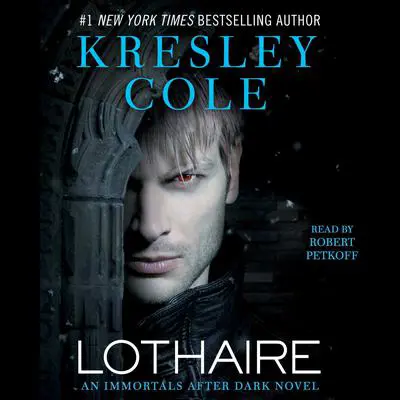 Lothaire Audibook, by Kresley Cole
