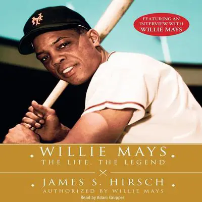 Willie Mays Audibook, by James S. Hirsch