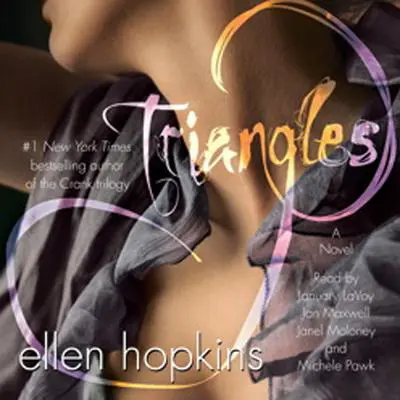 Triangles: A Novel Audibook, by Ellen Hopkins