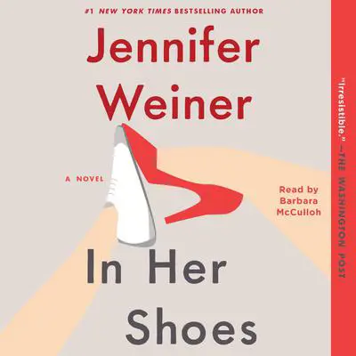 In Her Shoes Audibook, by Jennifer Weiner